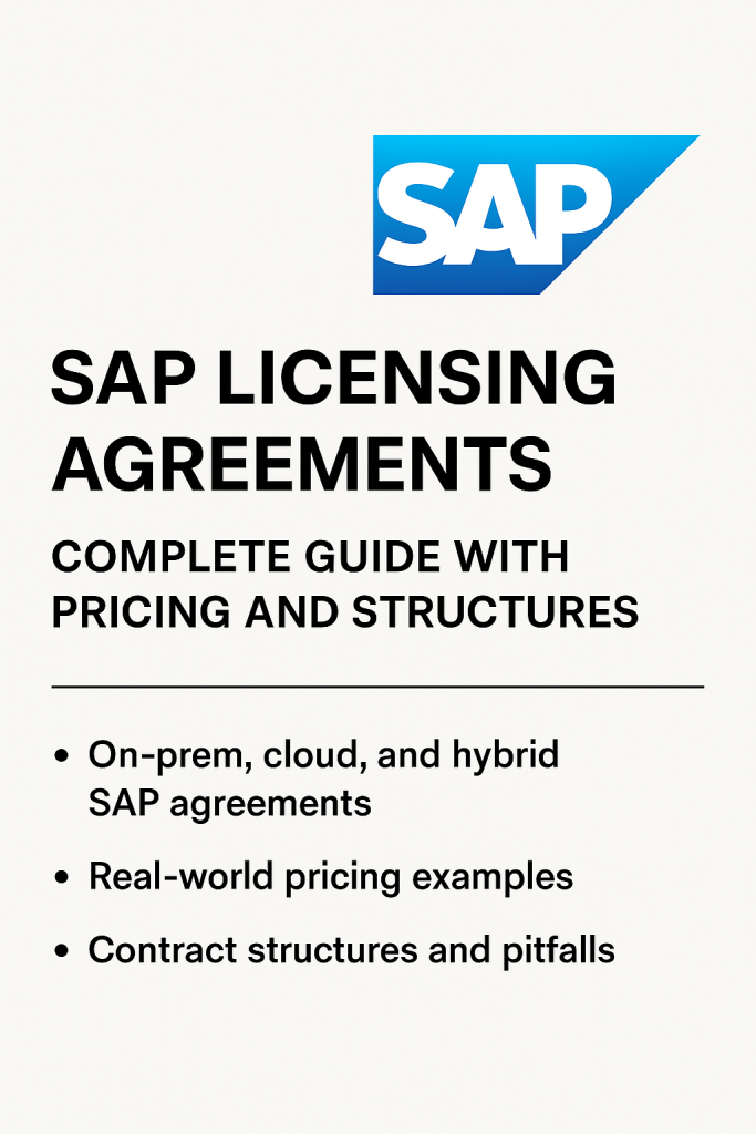 SAP Licensing Agreements Complete Guide with Pricing and Structures