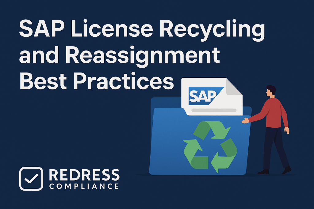 SAP License Recycling and Reassignment
