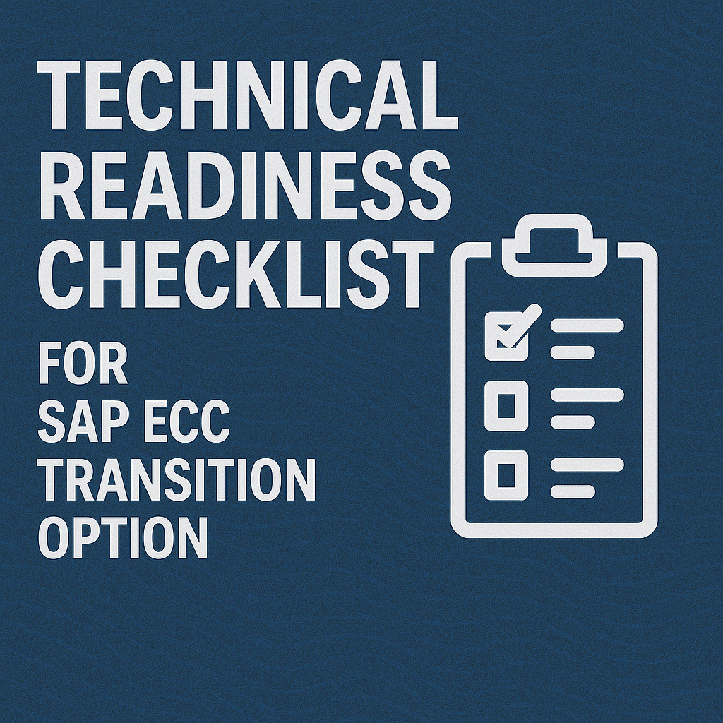 Technical Readiness Checklist for SAP ECC